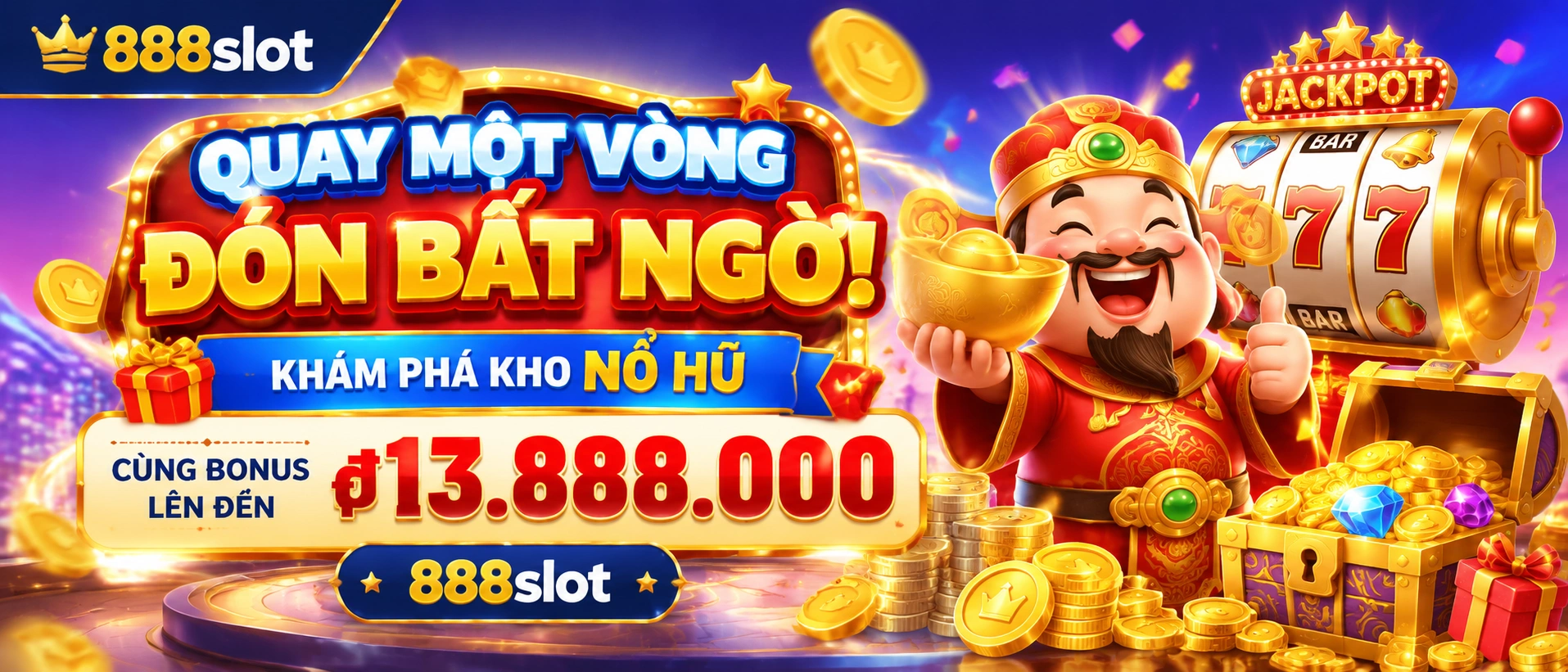 888slot Nổ Hũ – Vào Nhanh, Nhận Quà Gọn tại Việt Nam